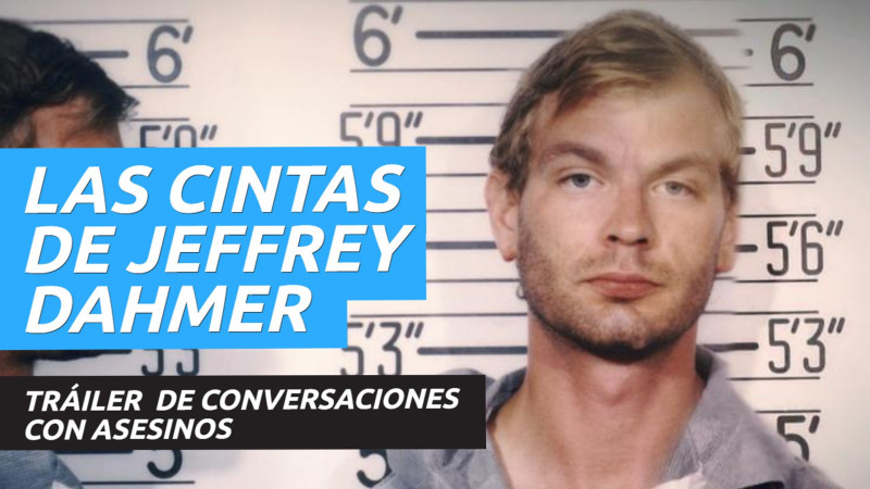 Avance 2 Conversaciones Con Asesinos Las Cintas De Jeffrey Dahmer Miniserie De Tv Tokyvideo